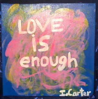 Isaiah Carter; Love Is Enough, 2018, Original Painting Acrylic, 8 x 8 inches. Artwork description: 241 Abstract PaintingLove ...