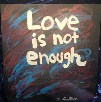 Isaiah Carter; Love Is Not Enough, 2018, Original Painting Acrylic, 8 x 8 inches. Artwork description: 241 Abstract PaintingLove WinterMood ...