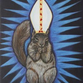 Michelle Waters Artwork Holy Squirrel, 2006 Acrylic Painting, Satire