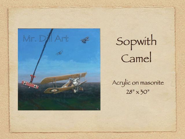 Artist Mr. Dill. 'Sopwith Camel' Artwork Image, Created in 2009, Original Painting Oil. #art #artist