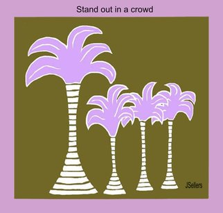 Jennifer Sellers: 'stand out in a crowd', 2020 Digital Art, Trees. Row of trees  one standing taller...