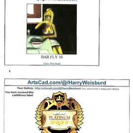 Bar Fly 10  Platinum Award  By Harry Weisburd