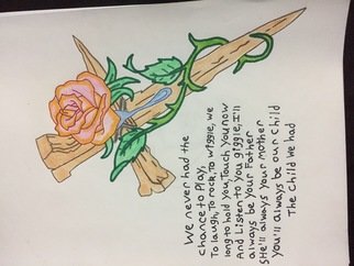 Jason Wirick; Lost Child, 2018, Original Drawing Crayon, 11 x 8 inches. Artwork description: 241 wooden cross with a rose and poem. there is a tear coming from the rose. then there is a wrap of thorns around the cross coming from the rose. ...