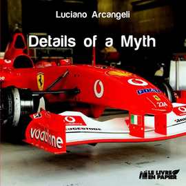 details of a myth By Luciano Armando Arcangeli