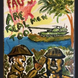 Matt Reith: 'gags are really men too', 2023 Acrylic Painting, Activism. Artist Description: Depicting gay soldiers fighting in wR f I r a county that has blood on its hands when it Co. e to gar rights with the stain of the am Rican map bleeding on thelandscape...