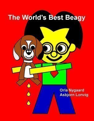 Asbjorn Lonvig: 'Beagy I', 2011 , Children.  eBook - ISBN 978- 87- 90608- 07- 1,Published at lulu. com.So far 2 books about Beagy have been published: 
