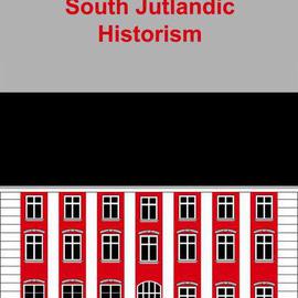 South Jutland Historism  By Asbjorn Lonvig