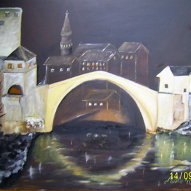 Meliha Druzic: 'Old Bridge Mostar', 2011 Oil Painting, Culture. 
