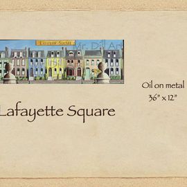 Lafayette Square By Mr. Dill