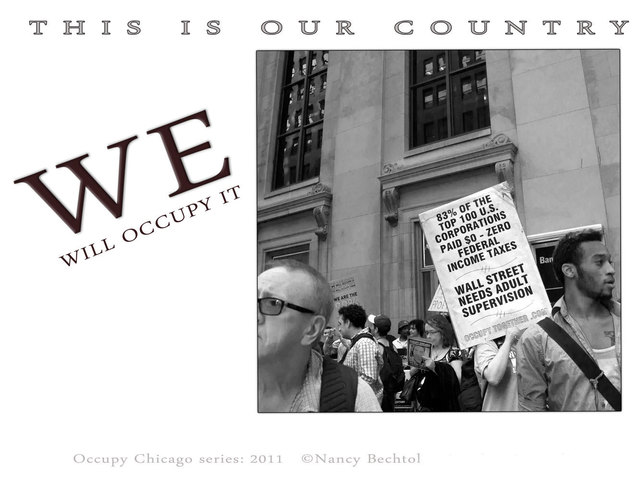 Nancy Bechtol  'Occupy Chicago Series  WE  This Is Our Country', created in 2012, Original Photography Mixed Media.