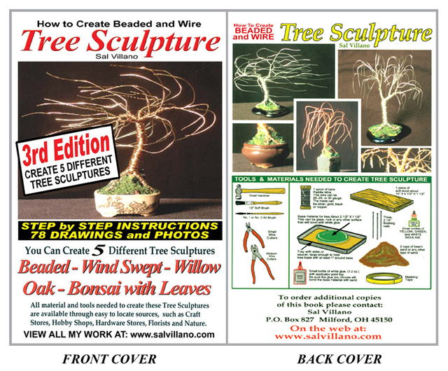 Sal Villano  ' How To Create Beaded And  Wire Tree Sculpture ', created in 2009, Original Book.